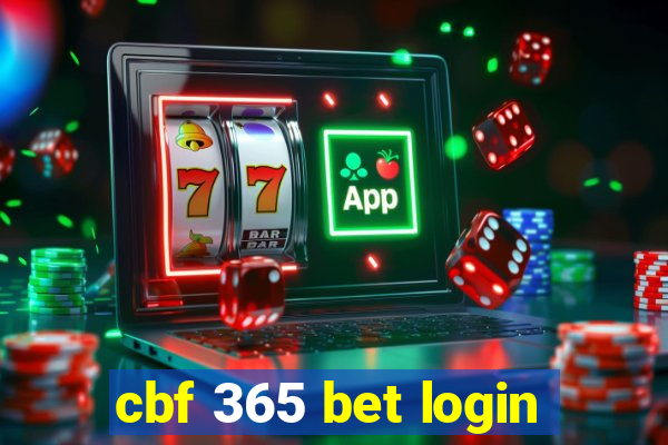 cbf 365 bet login